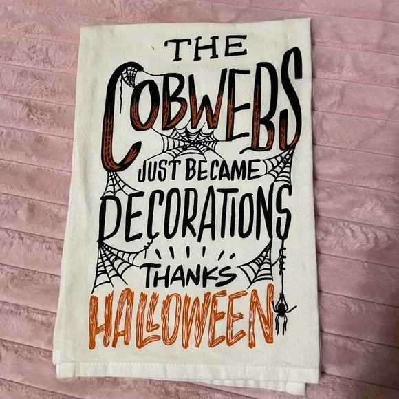 Primitives by Kathy “The Cobwebs Just Became Halloween Decorations” Dish Towel - Picture 1 of 2